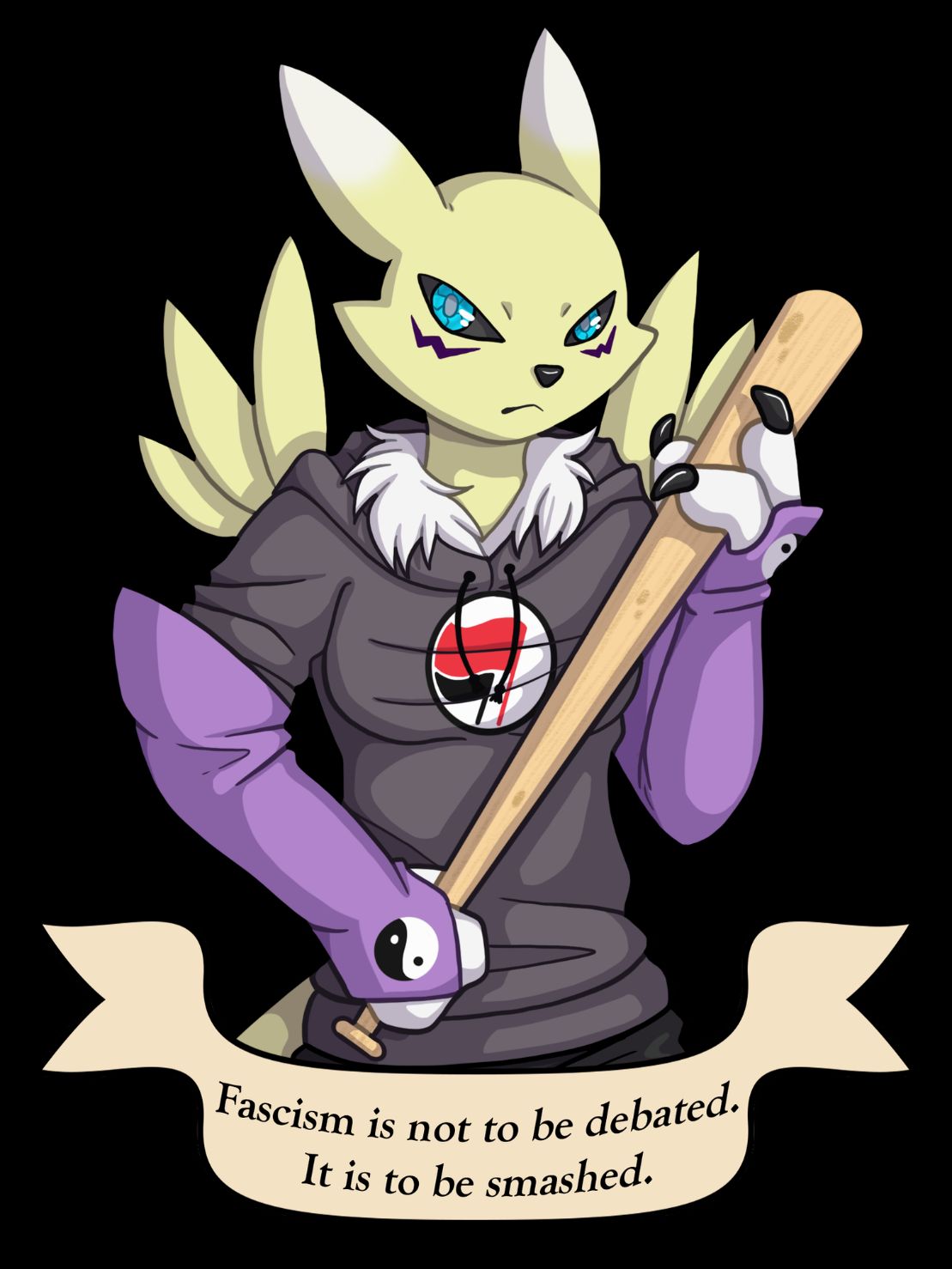my secondary character, Melissa Archer, a robotic Renamon. she is wearing a charcoal grey hoodie with her purple renamon gloves pulled over the sleeves. on the front is the red and black symbol for Antifascist Aktion. she is holding a bat and holding the head of it with her other hand, and is also looking very angry. beneath the image, a banner reads "fascism is not to be debated. it is to be smashed."