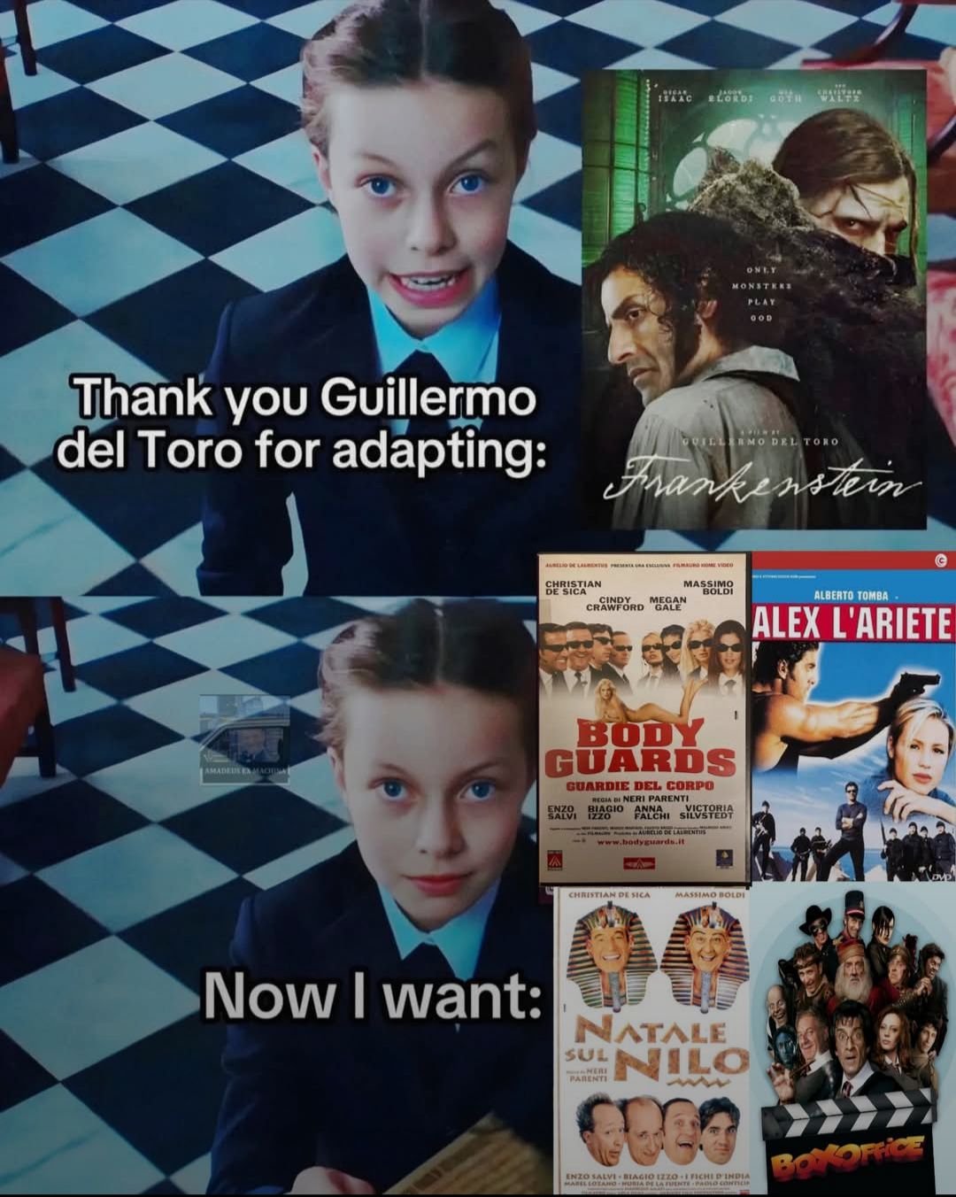 Thank you Guglielmo del Toro for adaptingn Frankenstein 
Now i want bodyguards alelx l'ariete natale sul Nilo 