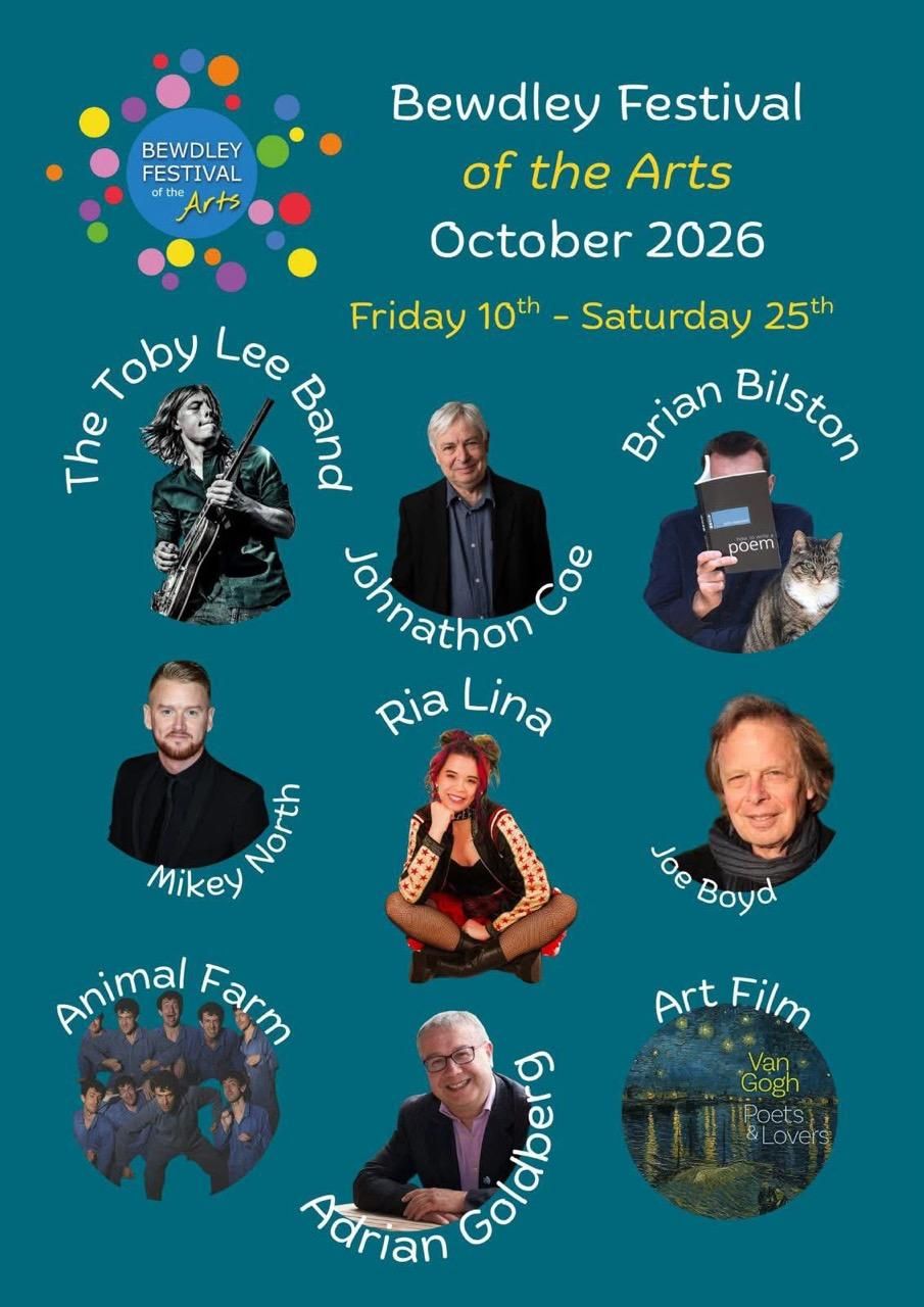 A poster for Bewdley Festival, which runs from 10th to 25 October and features amongst others Jonathan Coe, Ria Lina and Adrian Goldberg.
