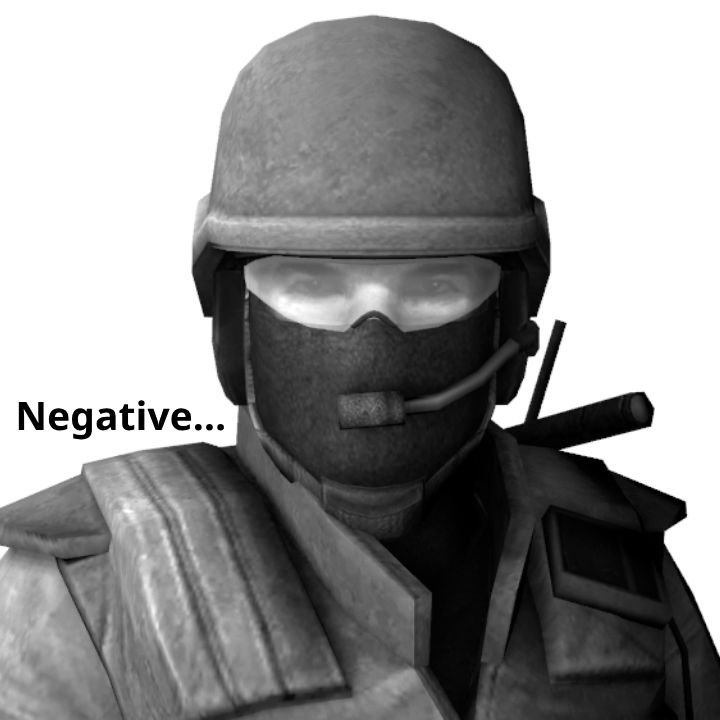 a Counter-Strike Source Seal Team 6 operative staring at the camera intently, like in the false emoji on this instance, with the text "Negative..." beside it.