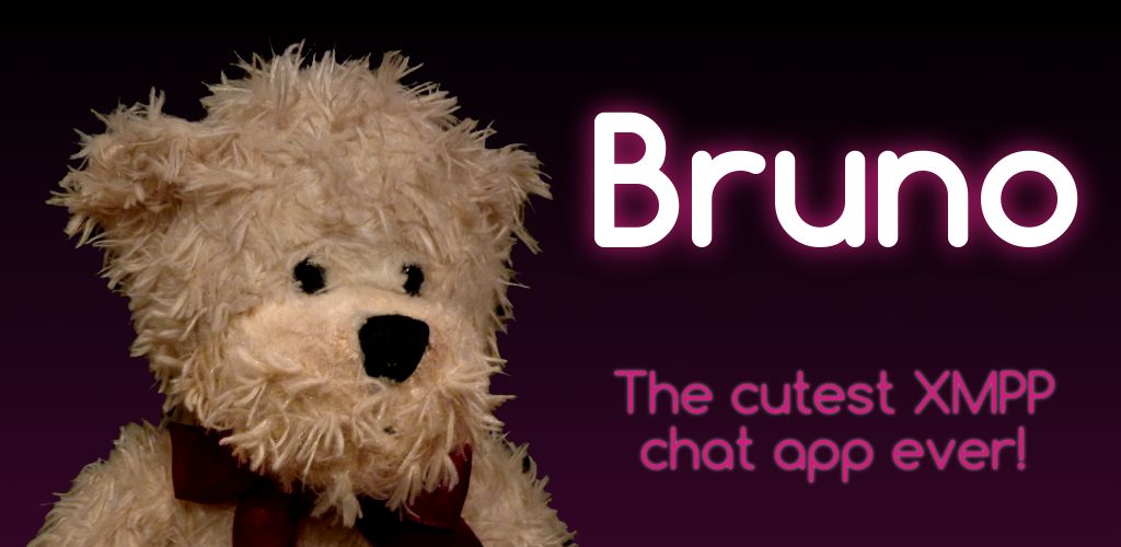 Feature graphic for a chat app: a plush bear on the left, white and pink text on the right: Bruno - the cutest XMPP chat app ever!