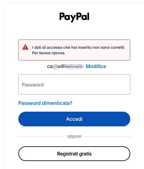 Schermata dove vi viene chiesto di inserire le credenziali nel FALSO sito PayPal, il sito memorizzerà i vostri dati ma vi dirà sempre che sono sbagliate perchè dietro non c'è assolutamente niente.