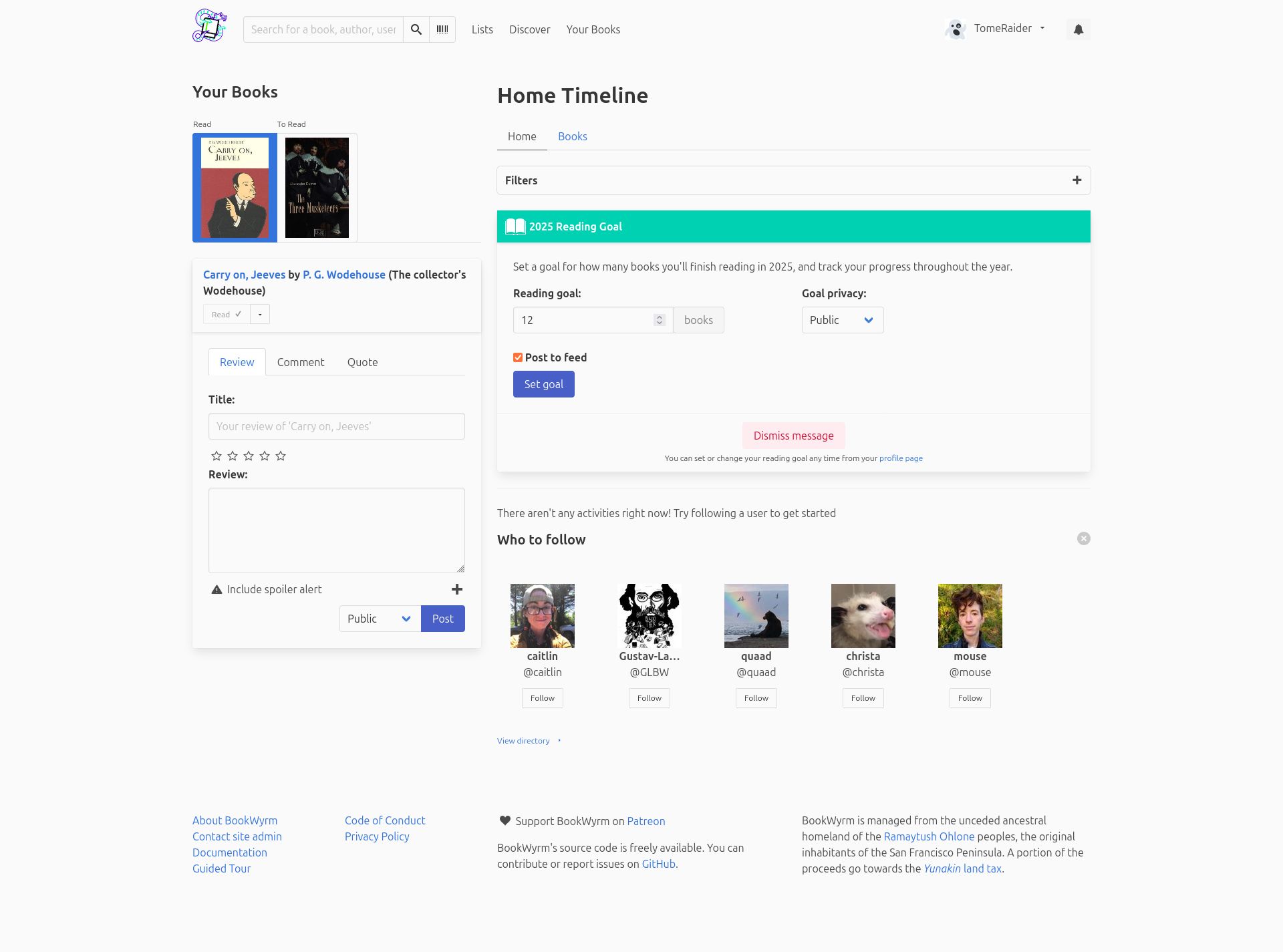 Screenshot of BookWyrm showing the main page with a home timeline, a list of your own books, suggestions for accounts to follow, a post creation box and tabs for other pages.