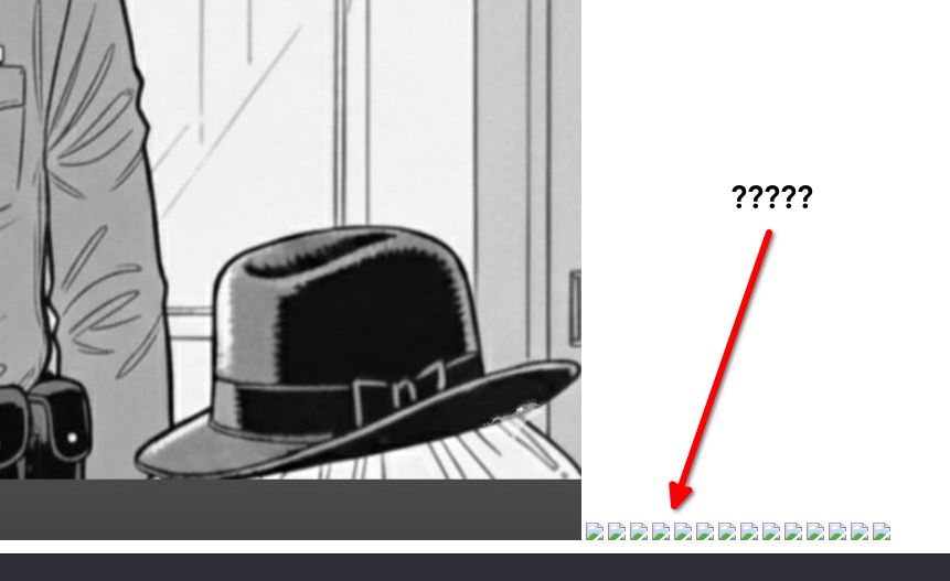 Serie di placeholder dopo l'ultima immagine nella pagina del detective piscio. Come se mancassero delle immagini.