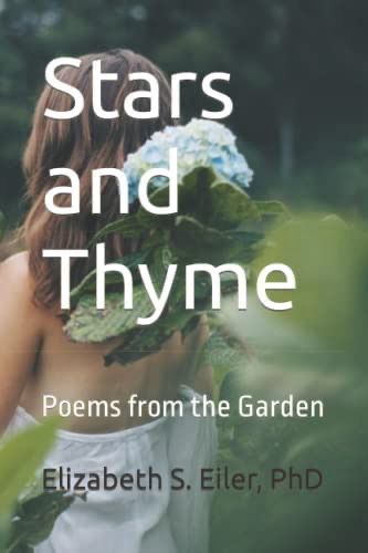 Book cover with the words Stars and Thyme showing a woman in a white dress facing away behind blue hydrangeas against an ethereal green background.