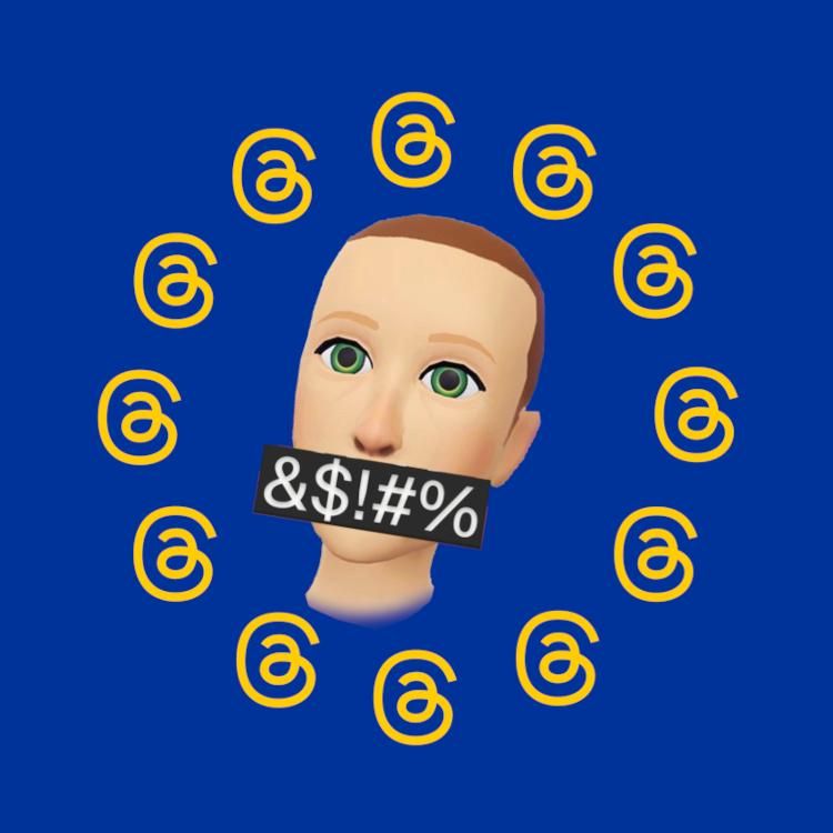 An EU flag; the stars have been replaced with a ring of Threads logos, tinted yellow. In the center floats the disembodied head of Mark Zuckerberg's metaverse avatar. It has been modified: a black bar scrawled with grawlix covers the mouth.