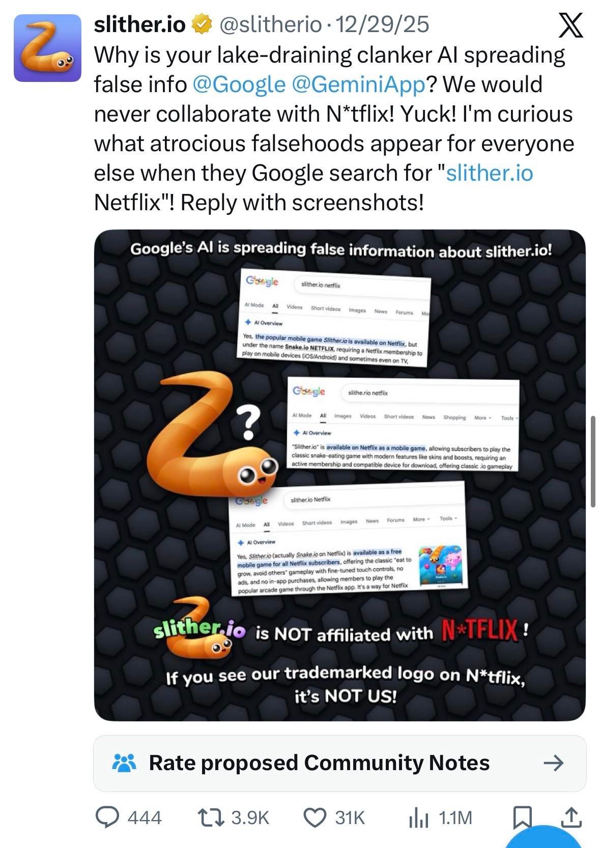 A tweet from slither.io addressing misinformation from Google about its affiliation with Netflix. It features an illustration of a snake alongside multiple Google search results that incorrectly link slither.io to Netflix. The Netflix logo is censored.