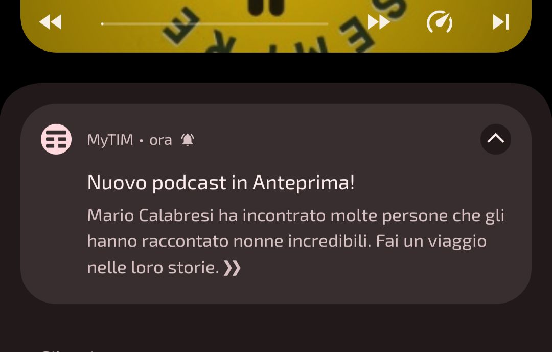 screen delle notifiche del mio telefono dove ne SPICCA una di myTIM che mi avvisa che "Mario Calabresi ha incontrato molte persone che gli hanno raccontato NONNE INCREDIBILI". Perché non si fa invece raccontare un paio di cose incredibili ma che sarebbe ora di sapere da, CHESSÒ, sua madre?