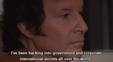 Neil Breen GIF: “I’ve been hacking into government and corporate international secrets all over the world