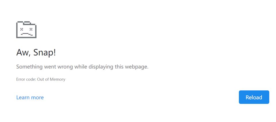 A Chrome browser error page displays the familiar “Aw, Snap!” message, indicating that something went wrong while loading a webpage. A pixelated frowning file icon with Xs for eyes appears at the top left. Below, the error code reads “Out of Memory,” suggesting the browser ran out of system resources. The page includes a “Reload” button in blue on the bottom right