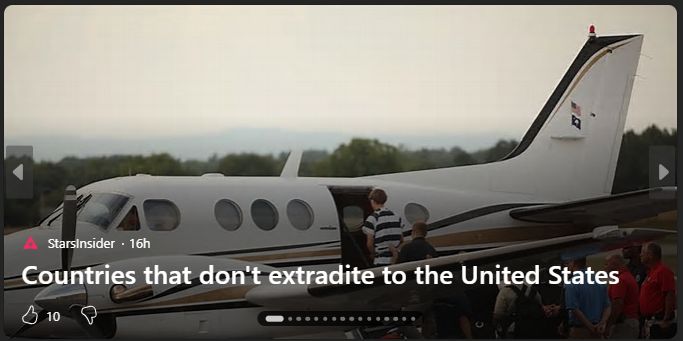 StarsInsider: "Countries that don't extradite to the United States", illustrated by a photo of a small plane.