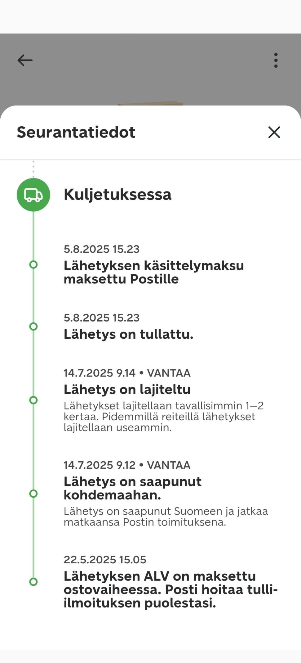Postin seuranta kuljetukselle. Kuukauden ollut maassa, mutta ei tule kotiin.