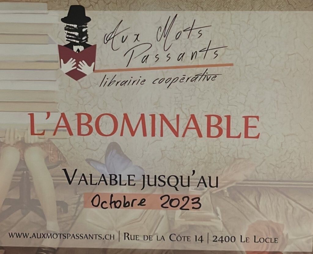 Photo de l’Abominable, bon de la librairie aux Mots Passants. 