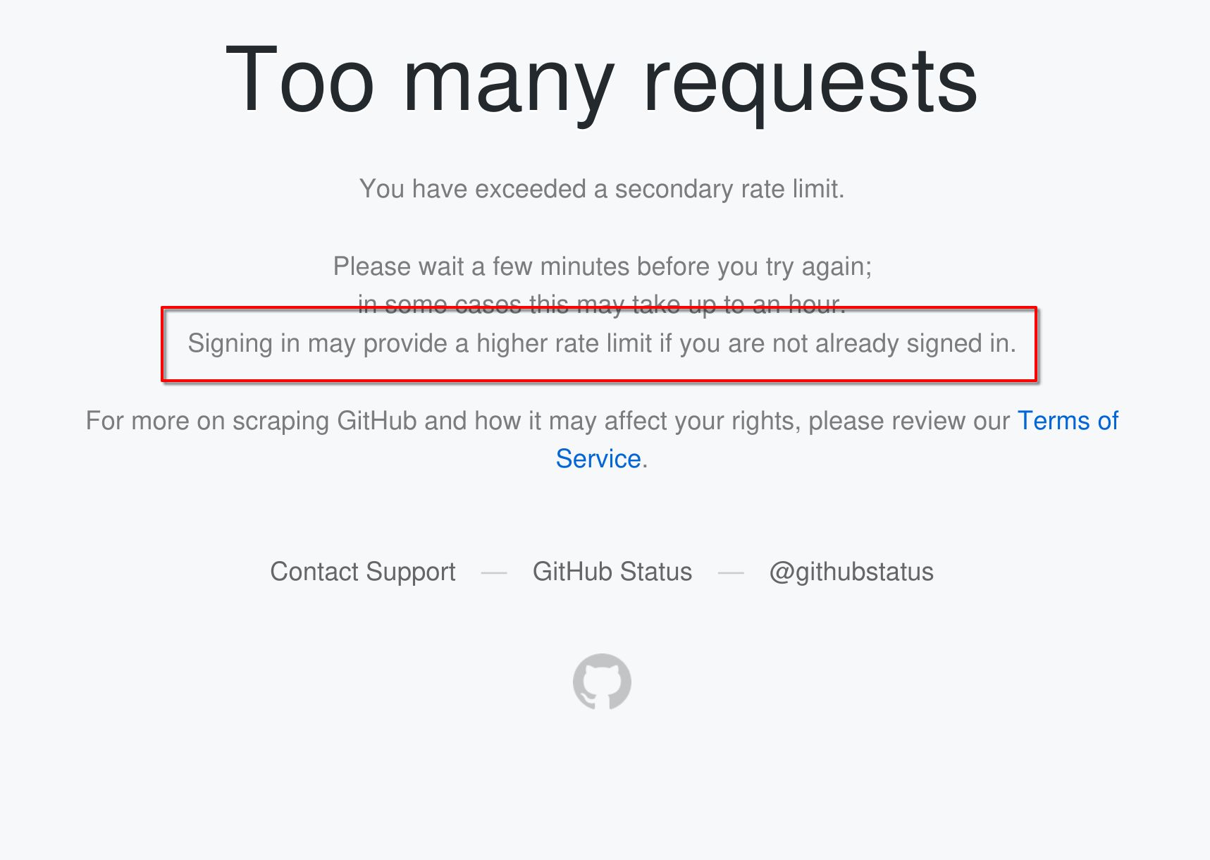 GitHub's "Too many requests" page, with a highlight around "signing in may provide a higher rate limit if you are not already signed in".