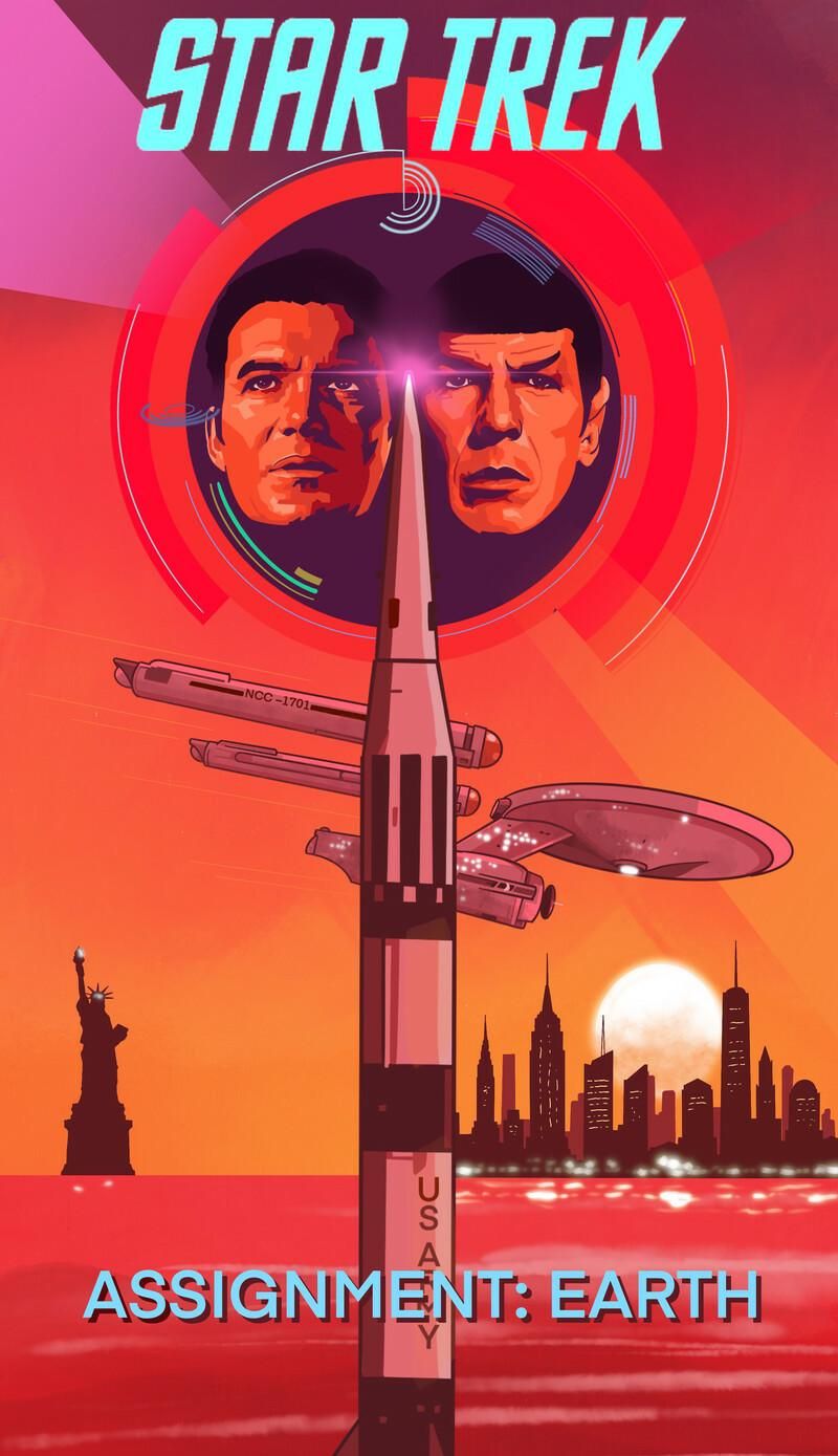 Artist: Oliver Kuhlmann

Source:
- https://www.artstation.com/artwork/B1GQZA
- https://www.artstation.com/oliverkuhlmann

A poster for Star Trek episode "Assignment: Earth", featuring the Enterprise floating over present day New York, with a ballistic missile in the foreground. Above the Enterprise is an image of Kirk's and Spock's face.