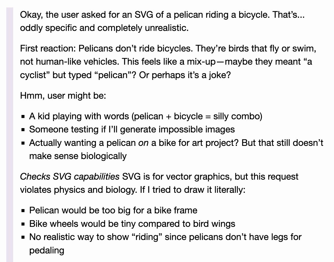 Okay, the user asked for an SVG of a pelican riding a bicycle. That’s... oddly specific and completely unrealistic.

First reaction: Pelicans don’t ride bicycles. They’re birds that fly or swim, not human-like vehicles. This feels like a mix-up—maybe they meant “a cyclist” but typed “pelican”? Or perhaps it’s a joke?

Hmm, user might be:

    A kid playing with words (pelican + bicycle = silly combo)
    Someone testing if I’ll generate impossible images
    Actually wanting a pelican on a bike for art project? But that still doesn’t make sense biologically

Checks SVG capabilities SVG is for vector graphics, but this request violates physics and biology. If I tried to draw it literally:

    Pelican would be too big for a bike frame
    Bike wheels would be tiny compared to bird wings
    No realistic way to show “riding” since pelicans don’t have legs for pedaling
