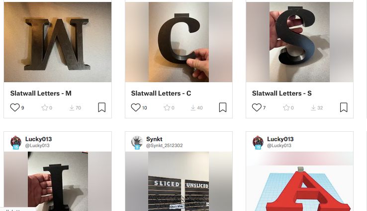 A screen shot of the Printables site shows 3D models for various letters of the alphabet which can be mounted on your workshop slatwall panel. I guess some people use the panels as a simple, configurable sign base.