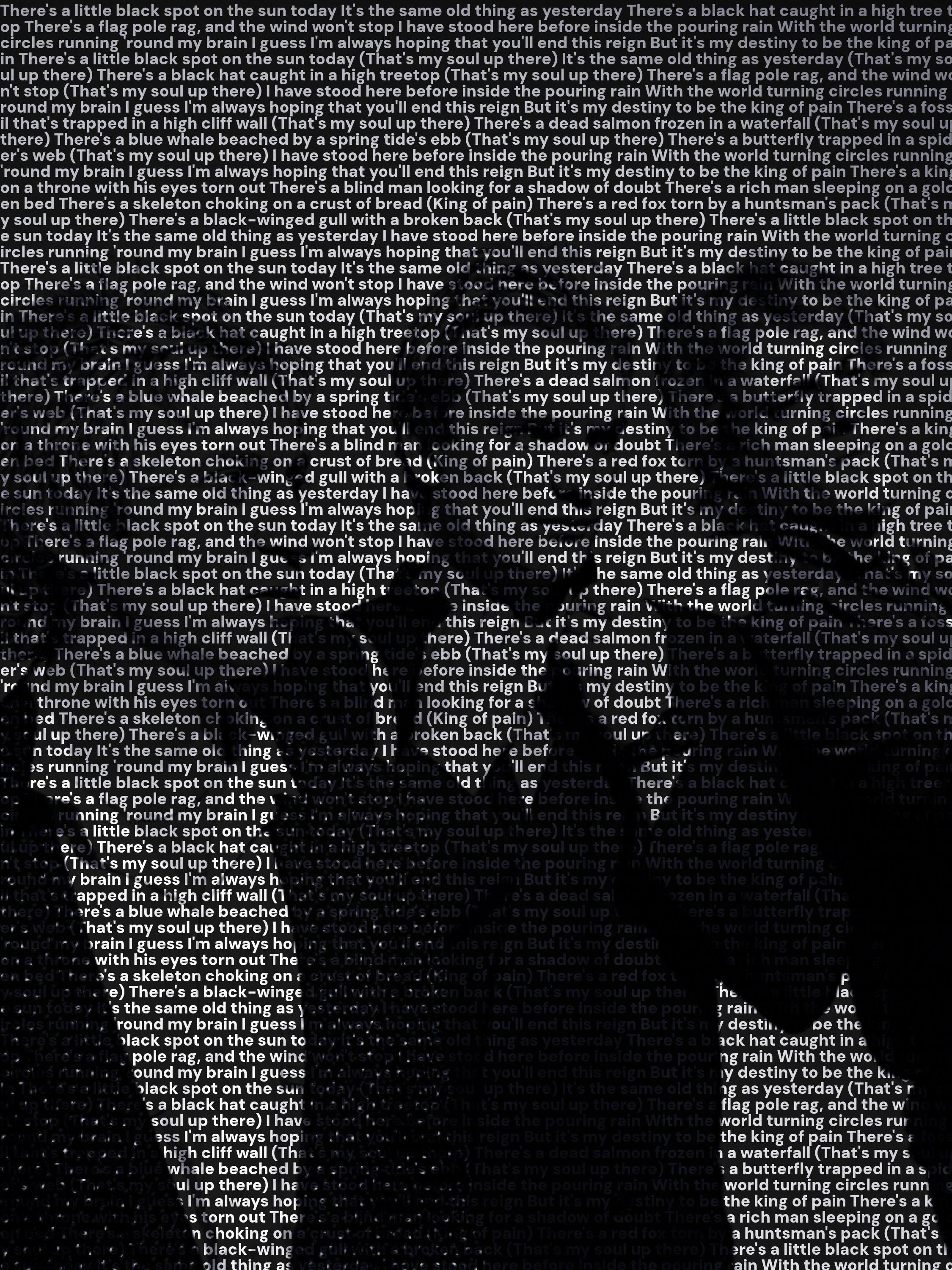 Black and white image of Police members Andy Summers, Sting, and Stewart Copeland.

The image is generated with the song lyrics of King of Pain, reading from left to right, top to bottom.
