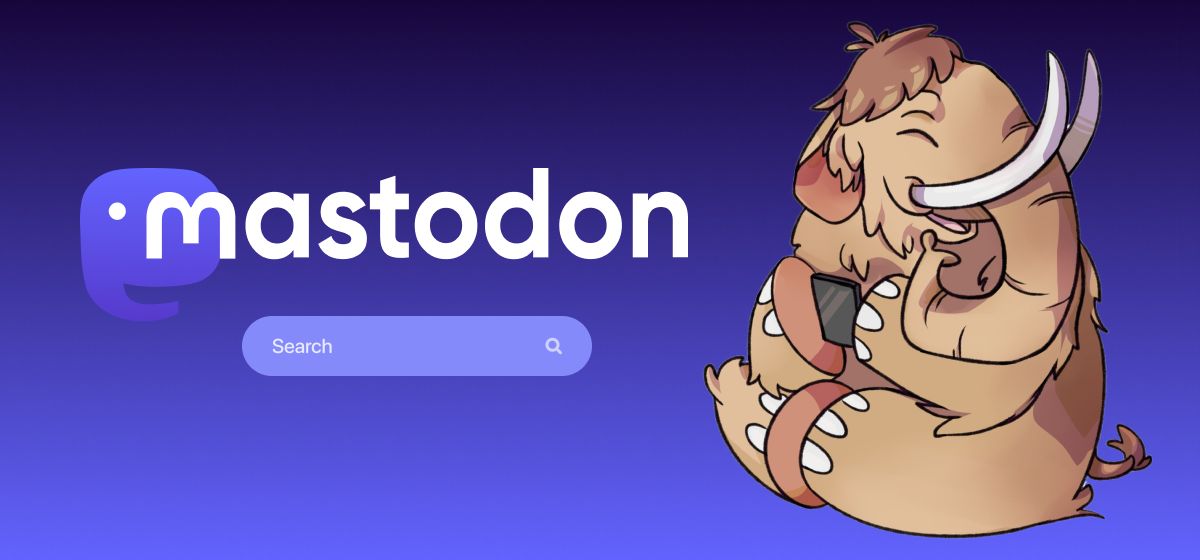 The Mastodon logo with an illustration of a cute mastodon that’s smiling with its eyes squinting in delight. It’s holding a mobile device and looking off to the side. A search form input is overlaid with placeholder text that reads ‘search.’
