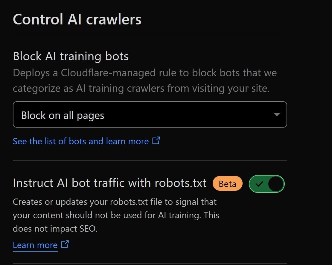 A Screenshot of the cloudflare panel of Control AI Crawlers with Block AI Training Bots set to on, and Instruct AI Bot traffic with Robots.txt enabled