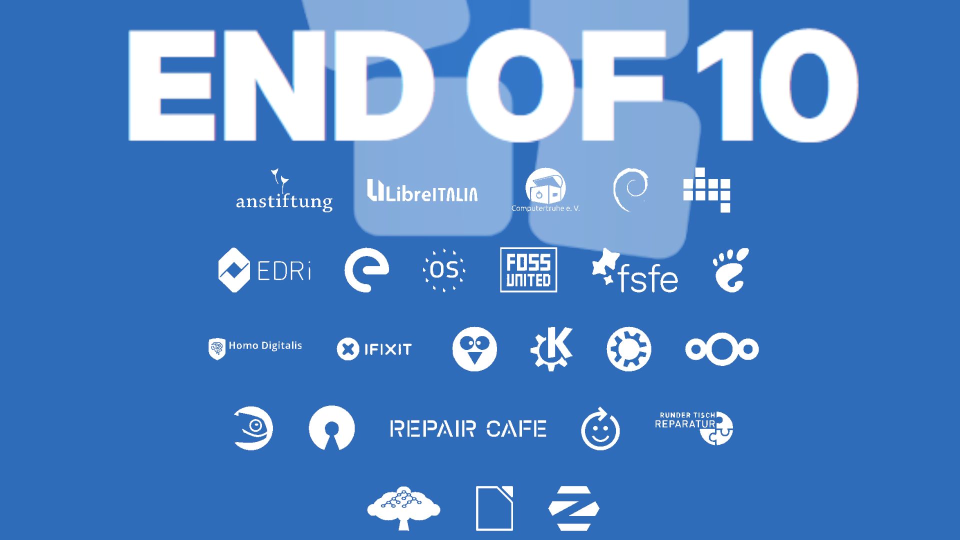 Blauer Hintergrund mit Win10 Logo und großer Schrift END OF 10
darunter zahlreiche Logos von Organisationen und Initiativen, die die Kampagne unterstützen