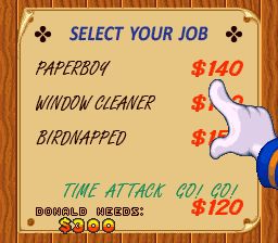 A screenshot from Donald Duck No Mahou No Boushi.
It shows Donald looking at a jobs board with various different jobs he can do to get money. At the bottom of the screen it says that Donald needs $300
