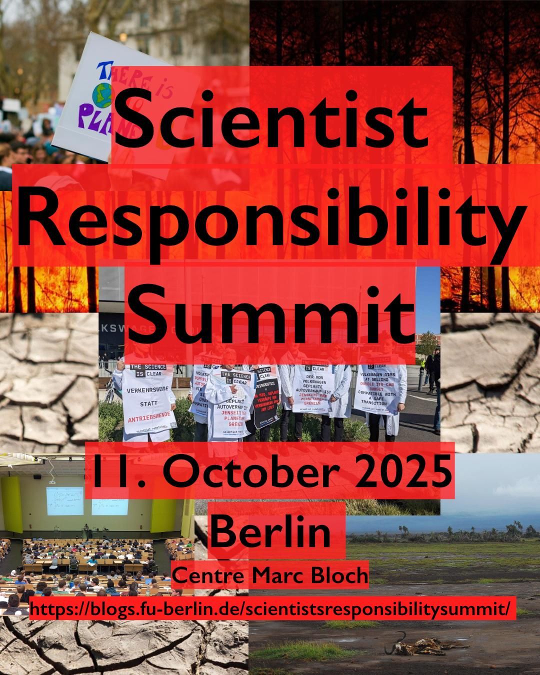 Scientist Responsibility Summit
11. October 2025, Berlin
Centre Marc Bloch
https://blogs.fu-berlin.de/scientistsresponsibilitysummit/