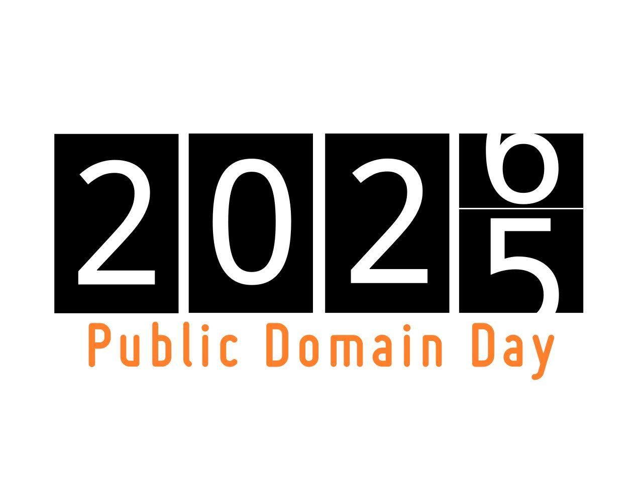 An English logo of the 2025/26 Public Domain Day in Poland.

The centerpiece consists of four large numerals arranged horizontally, displaying "2025" with a unique transition effect. Each digit is rendered in white against solid black rectangular backgrounds:

The "2" appears in a standard, complete form
The "0" is also shown in complete form
The second "2" is again complete
The final digits show a split-flap or mechanical counter-style animation, with "6" visible on top and "5" on the bottom, divided by a horizontal line through the middle of the rectangle.

https://en.wikipedia.org/wiki/Public_Domain_Day#/media/File:Logo_PDD_2026.svg