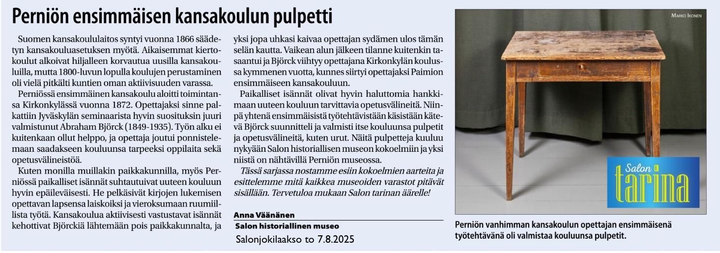 Salonjokilaakso-lehden lyhyt juttu Perniön kansakoulun (pulpetti)historiasta.