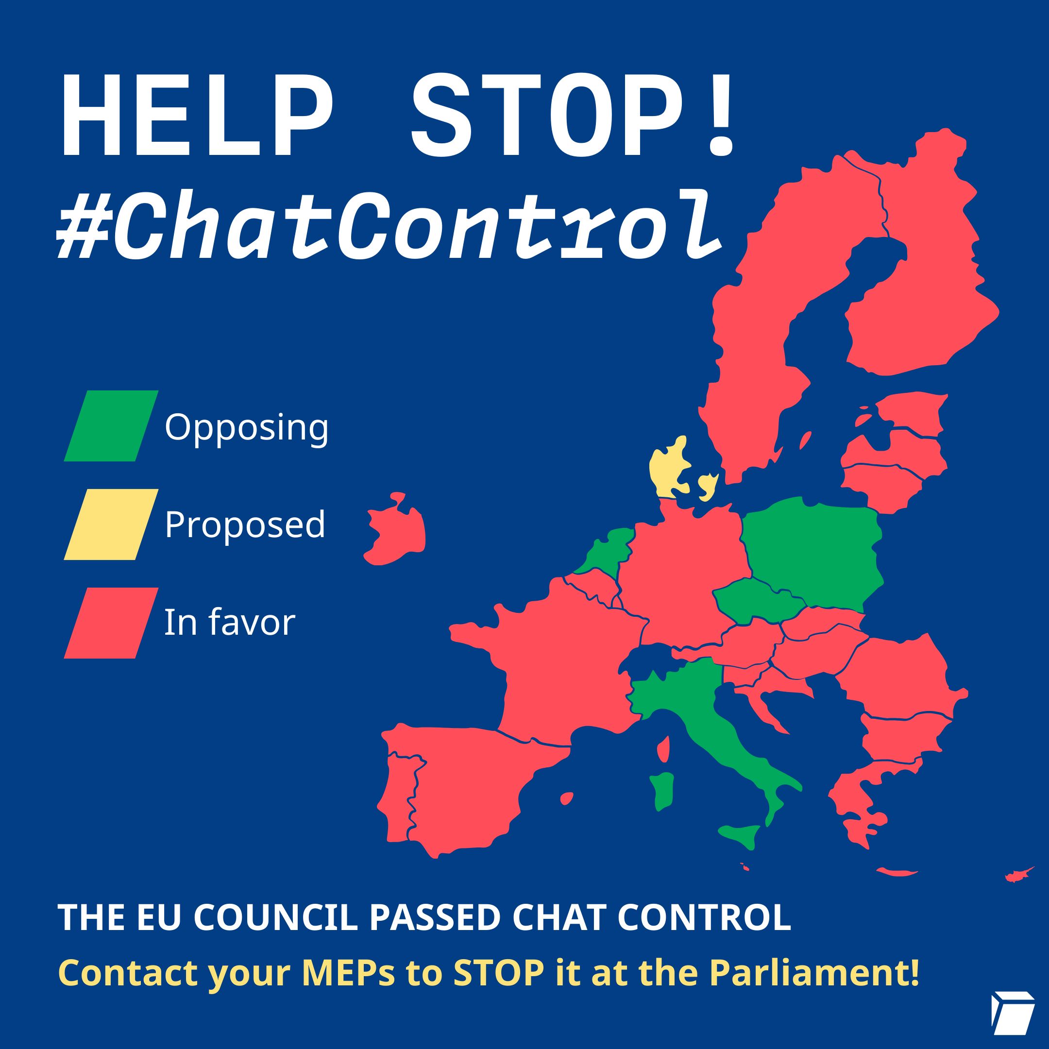 Map of countries in the EU that are opposing, proposed and in favor of Chat Control. 