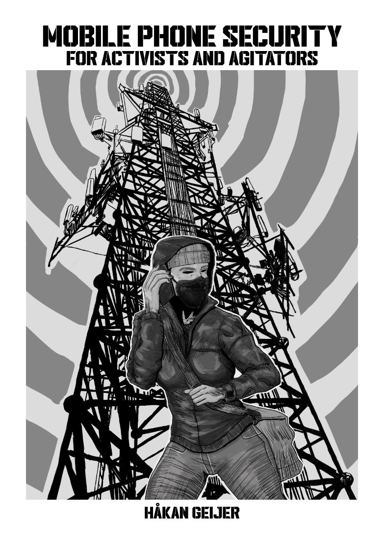 Zine cover. Mobile Phone Security for Activists and Agitators.