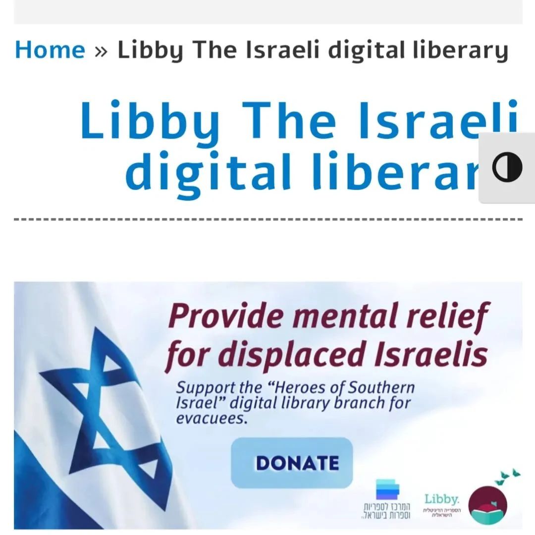 Screenshot showing "Libby The Israeli digital liberary" (sic)

"Provide mental relief for displaced Israelis"