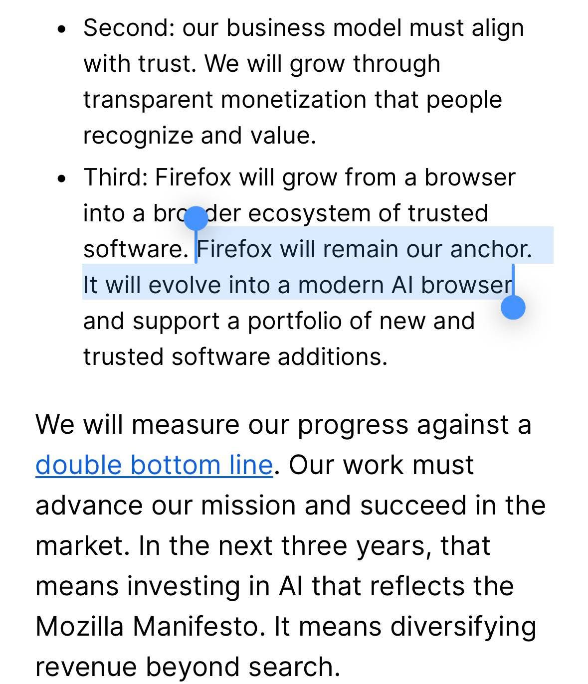 A screenshot from the official Mozilla blog that reads: Firefox will grow from a browser into a broader ecosystem of trusted software. Firefox will remain our anchor. It will evolve into a modern AI browser and support a portfolio of new and trusted software additions. 