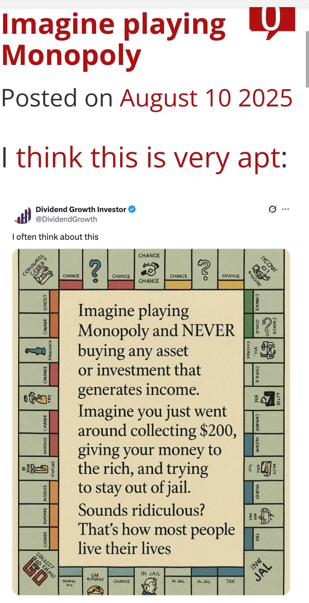 Imagine playing Monopoly just collecting £200 every round trip but never being able to buy any investments that have income. That's most people's lives.