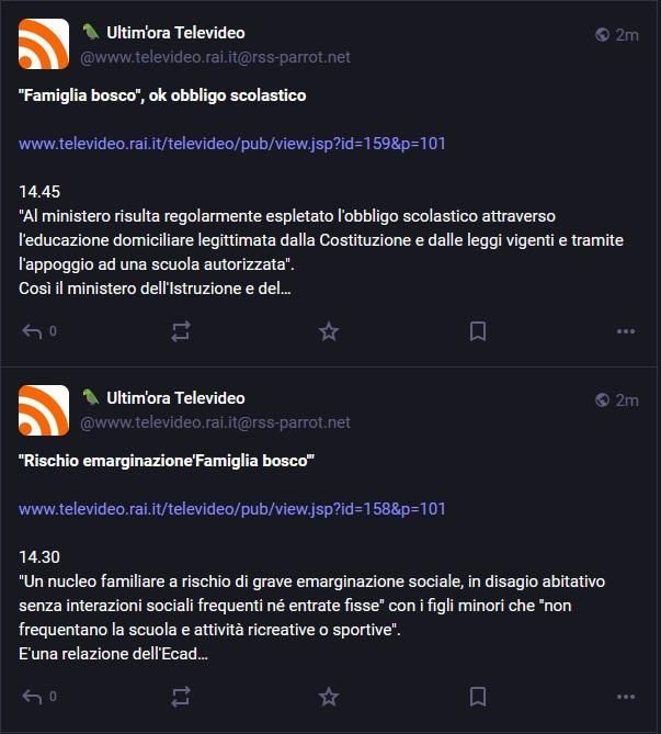screen del bot del televideo nella mia home con due notizie sulla famiglia nel bosco (bianca causasica perchè se erano ragazzini rom o di altre minoranze disagiate, o degli enormi complessi abitativi disagiati di alcune zone di italia, non fotteva un cazzo a nessuno) in cui prima si afferma che non avevano svolto l'obbligo scolastico e subito dopo un altro post del televideo che afferma il contrario