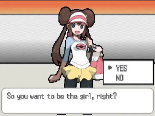 pokemon character choice prompt, "So you want to be the girl, right?"