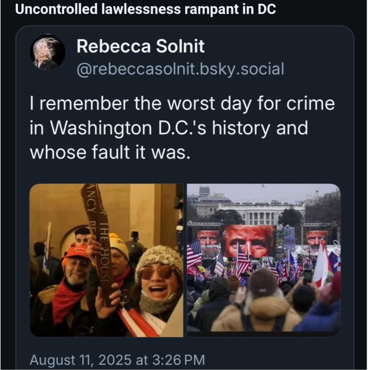 Rebecca Solnit commenting on when REAL crime took place right in the capitol buildings in DC on January 6