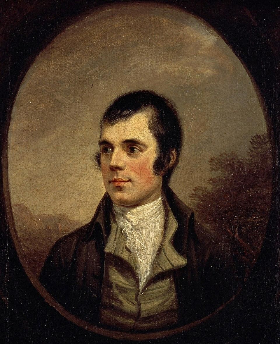 Portrait of Burns by Alexander Nasmyth, 1787, Scottish National Portrait Gallery.

This half-length portrait of Burns, framed within an oval, has become the most well-known and widely reproduced image of the famous Scottish poet. Nasmyth's painting, commissioned by the publisher William Creech, was to be engraved for a new edition of Burn's poems. He is shown fashionably dressed against a landscape, evoking his rural background in Alloway, Ayrshire. Burns and Nasmyth had become good friends, having been introduced to one another in Edinburgh by a mutual patron, Patrick Miller of Dalswinton. Nasmyth, pleased to have recorded Burns' likeness convincingly, decided to leave the painting in a slightly unfinished state.

https://en.wikipedia.org/wiki/Robert_Burns#/media/File:PG_1063Burns_Naysmith.jpg