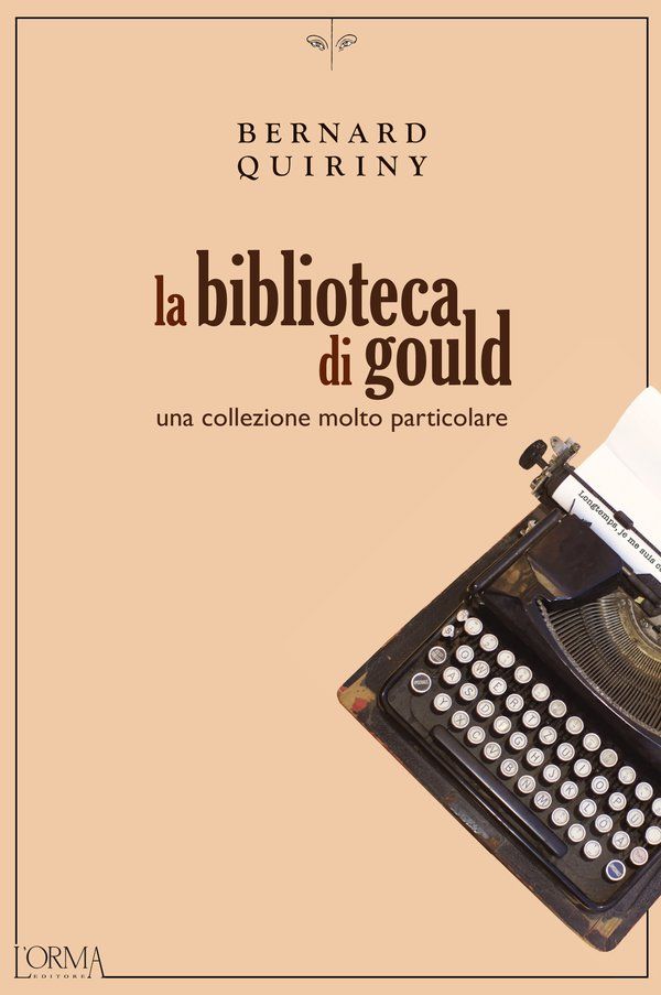 Bernard Quiriny: La biblioteca di Gould (Paperback, italiano language, L'Orma)