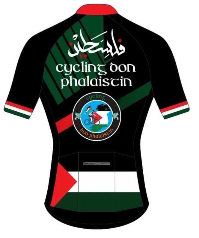 Design illustration of cycling jersey for this event. The jersey incorporates the colours of the flag of Palestine, as well as text in Irish and Arabic which translates as "Cycling for Palestine."