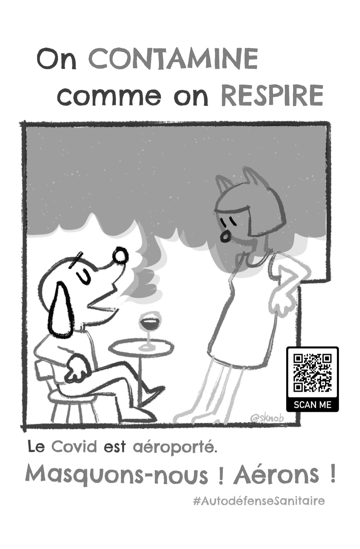 Affichette d’autodéfense sanitaire. On contamine comme on respire. Le covid est aéroporté. Masquons-nous ! Aérons ! #AutodéfenseSanitaire.