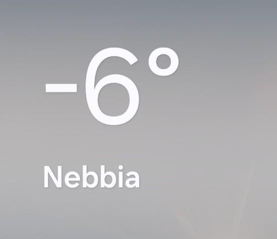 Meteo sul mio telefono che indica nebbia e -6°