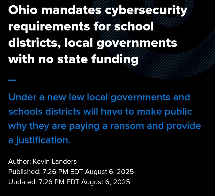 Screenshot of local news: Ohio mandates cybersecurity requirements on schools with no funding.
