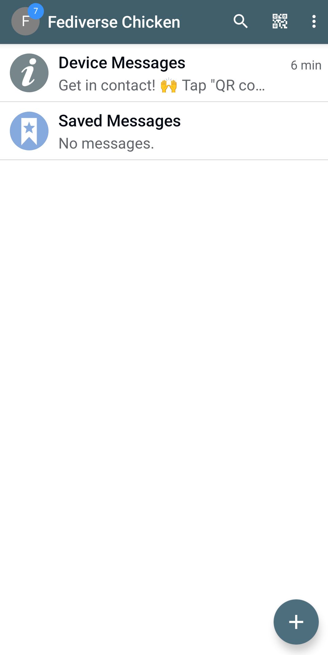 Screenshot of newly created profile 

Title bar "fediverse chicken" 
Two chats in the chat list: 

"Device messages" with instructions how to setup contact with another chat profile 

"Saved messages" where you can "save" messages from other chats to memorize them