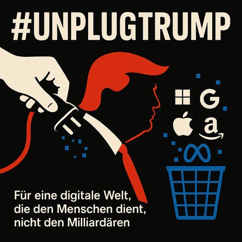 #Unplugtrump
Pour un monde numérique au service des hommes et non des milliardaires