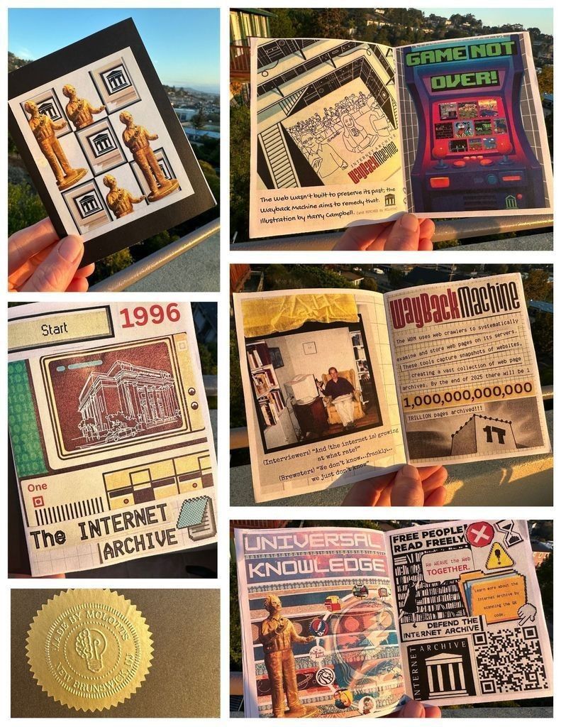 A collage of pages from Lott's handmade zine celebrating the Internet Archive's 1 trillion web pages milestone with a handmade tribute to web preservation, showing all eight illustrated pages and an embossed gold seal bearing Lott's name.