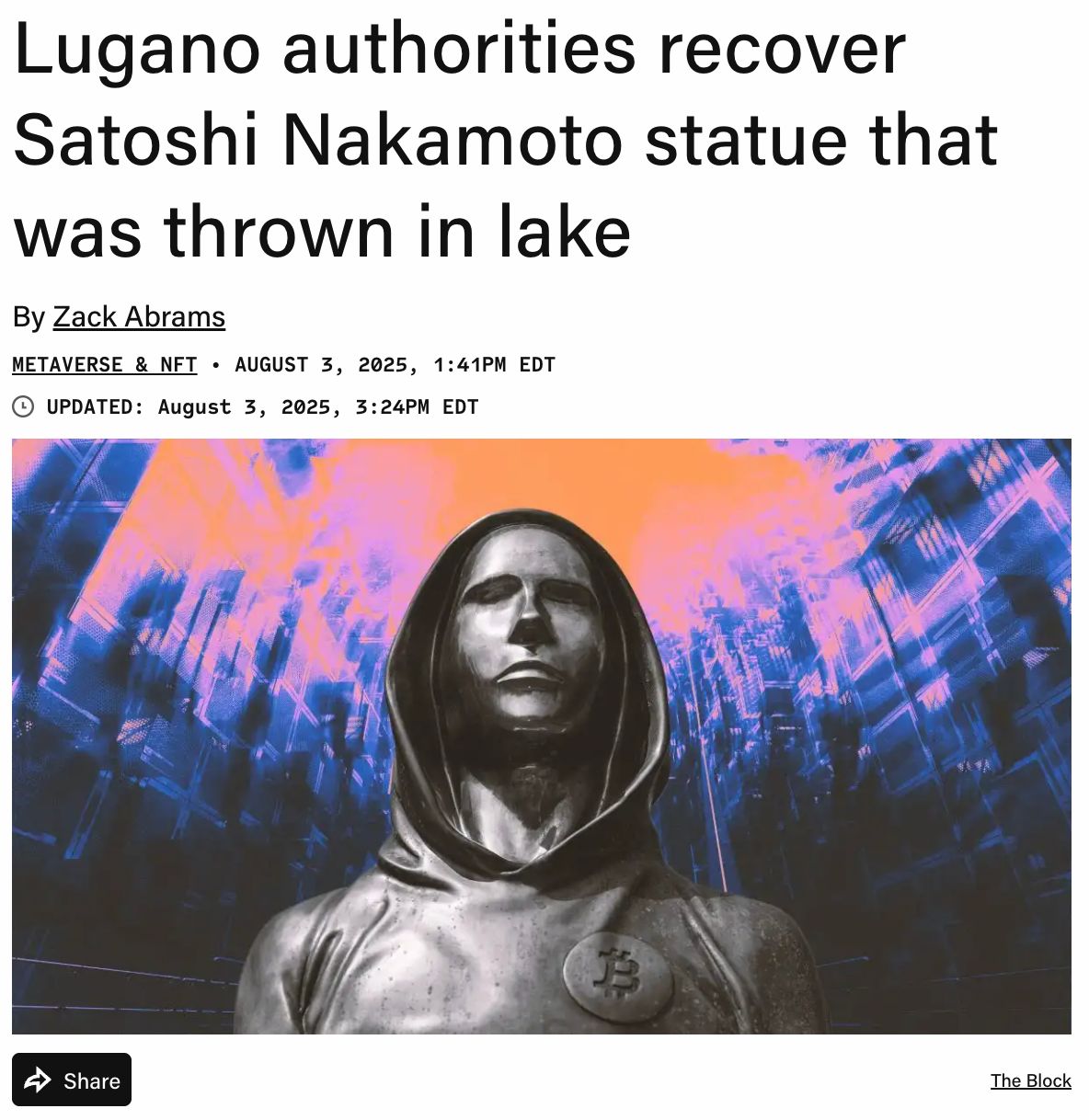 Headline from The Block: "Lugano authorities recover Satoshi Nakamoto statue that was thrown in lake"