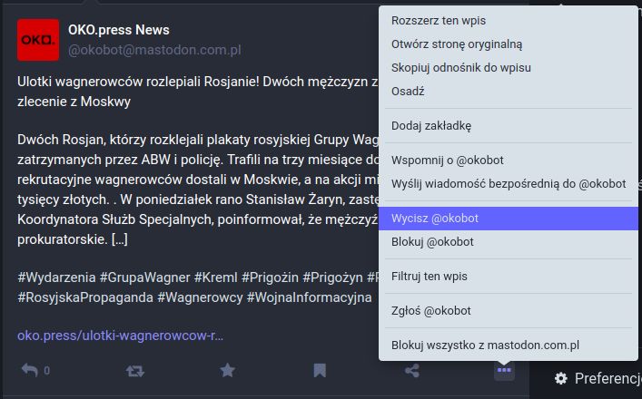 Zrzut ekranu z interfejsu Mastodona, po wejściu w menu trzy kropki. Zaznaczona opcja „Wycisz (adres konta)”