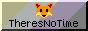 A 80x31 button with the enby flag colours in diagonal across the background. A pixel fox face is at the top, and "TheresNoTime" under