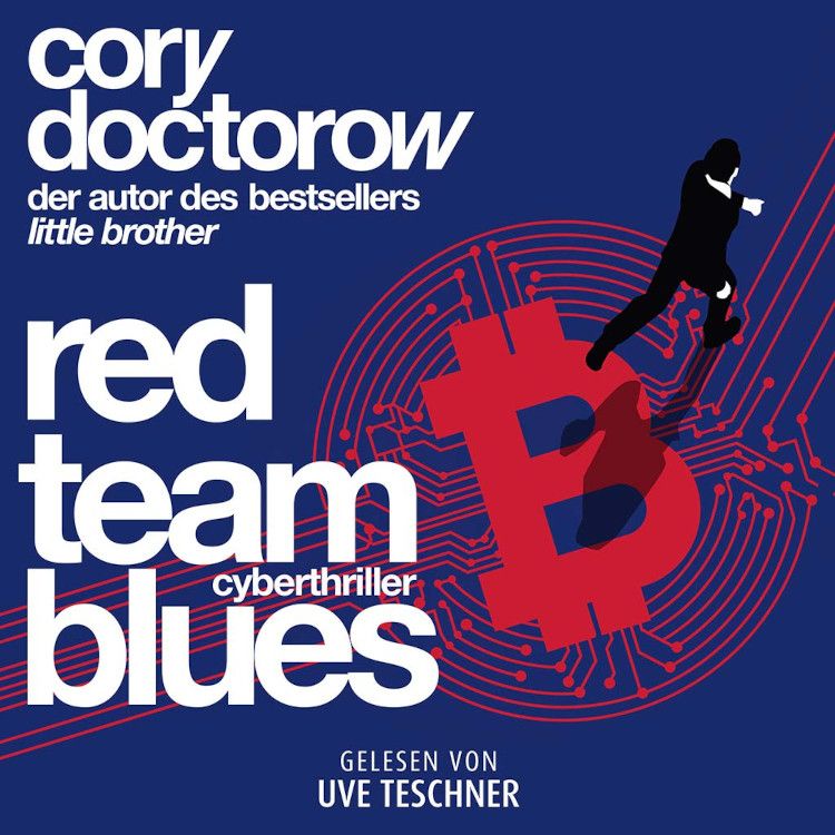 The German edition of Red Team Blues as an ebook, an audiobook and a paperback.